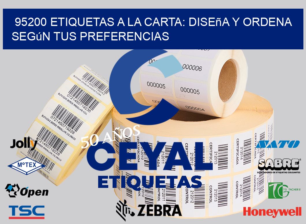 95200 Etiquetas a la Carta: Diseña y Ordena según tus Preferencias