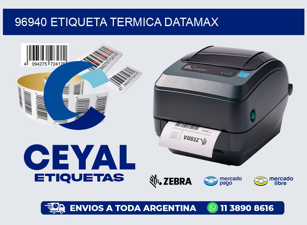 96940 ETIQUETA TERMICA DATAMAX