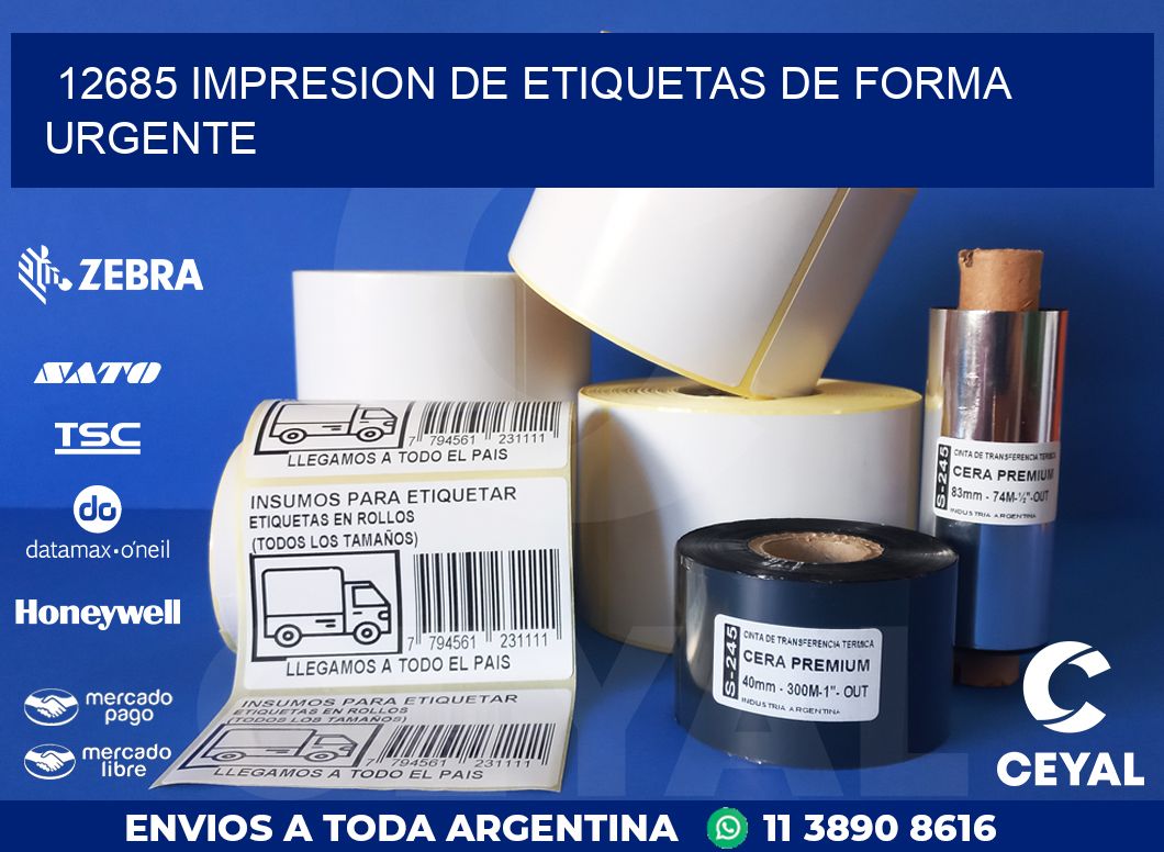 12685 IMPRESION DE ETIQUETAS DE FORMA URGENTE