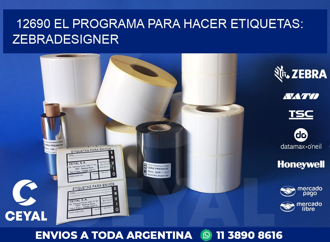 12690 EL PROGRAMA PARA HACER ETIQUETAS: ZEBRADESIGNER