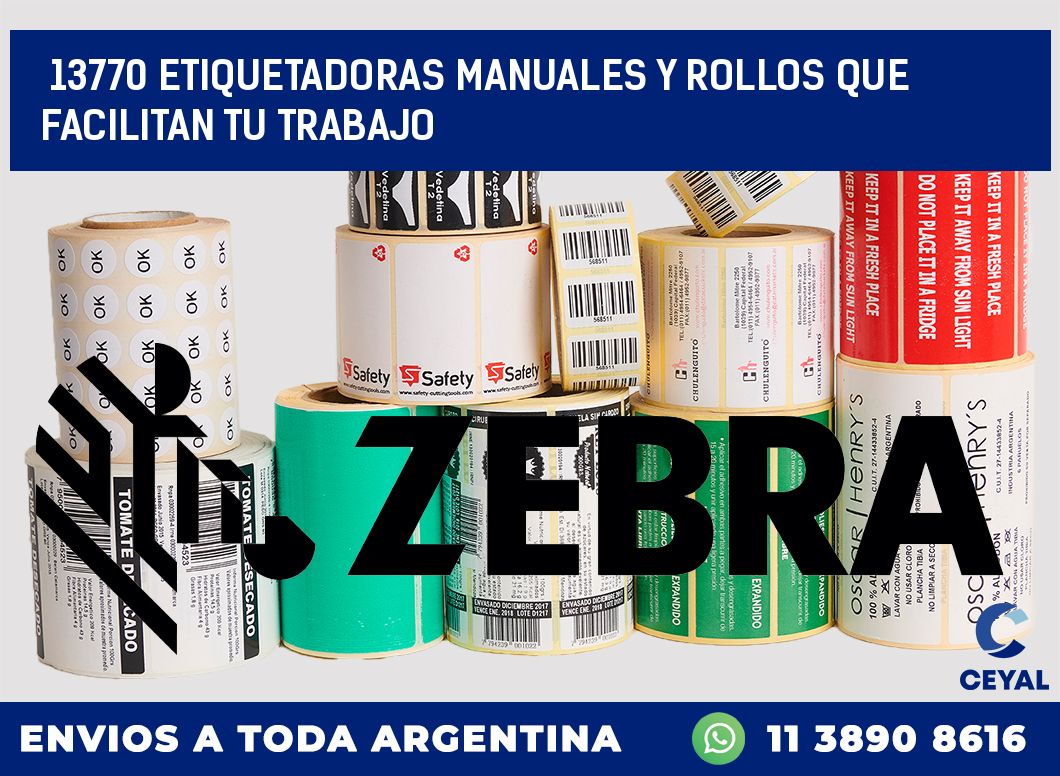13770 ETIQUETADORAS MANUALES Y ROLLOS QUE FACILITAN TU TRABAJO
