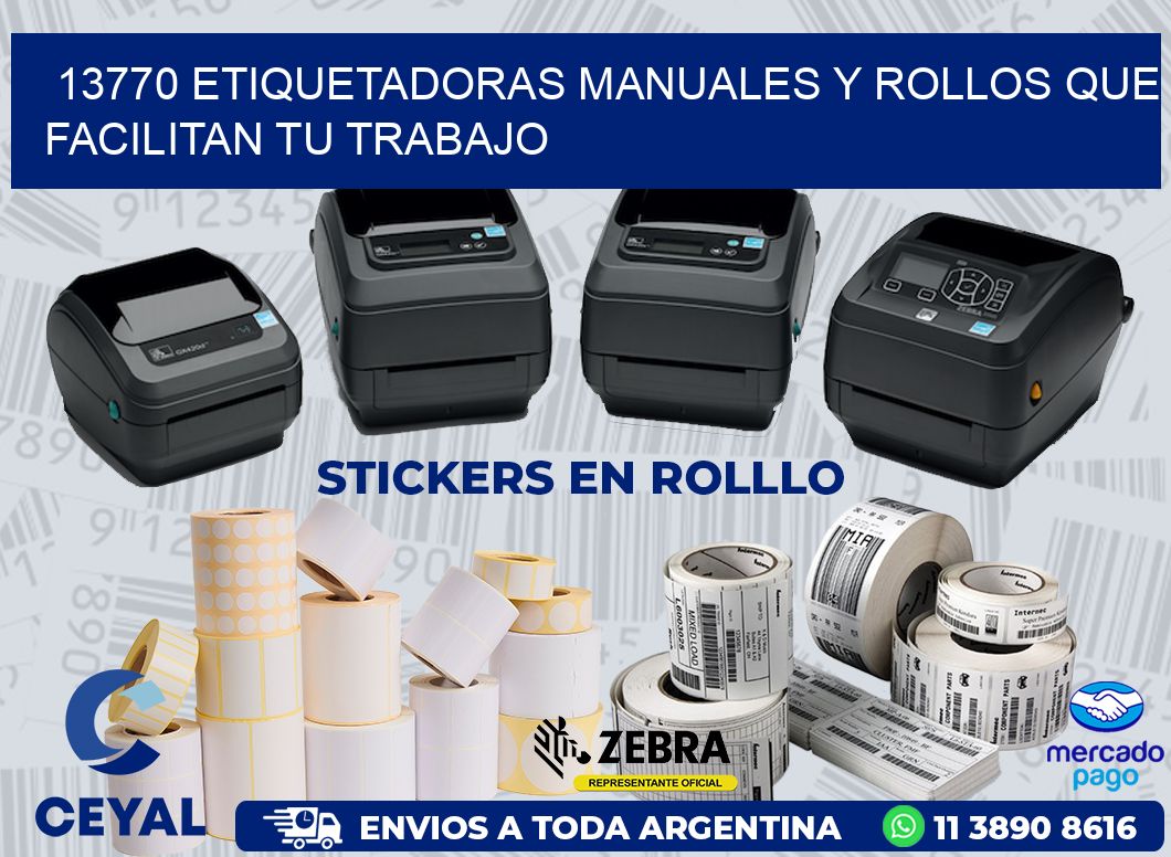13770 ETIQUETADORAS MANUALES Y ROLLOS QUE FACILITAN TU TRABAJO