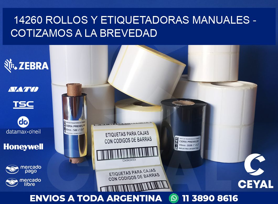 14260 ROLLOS Y ETIQUETADORAS MANUALES – COTIZAMOS A LA BREVEDAD