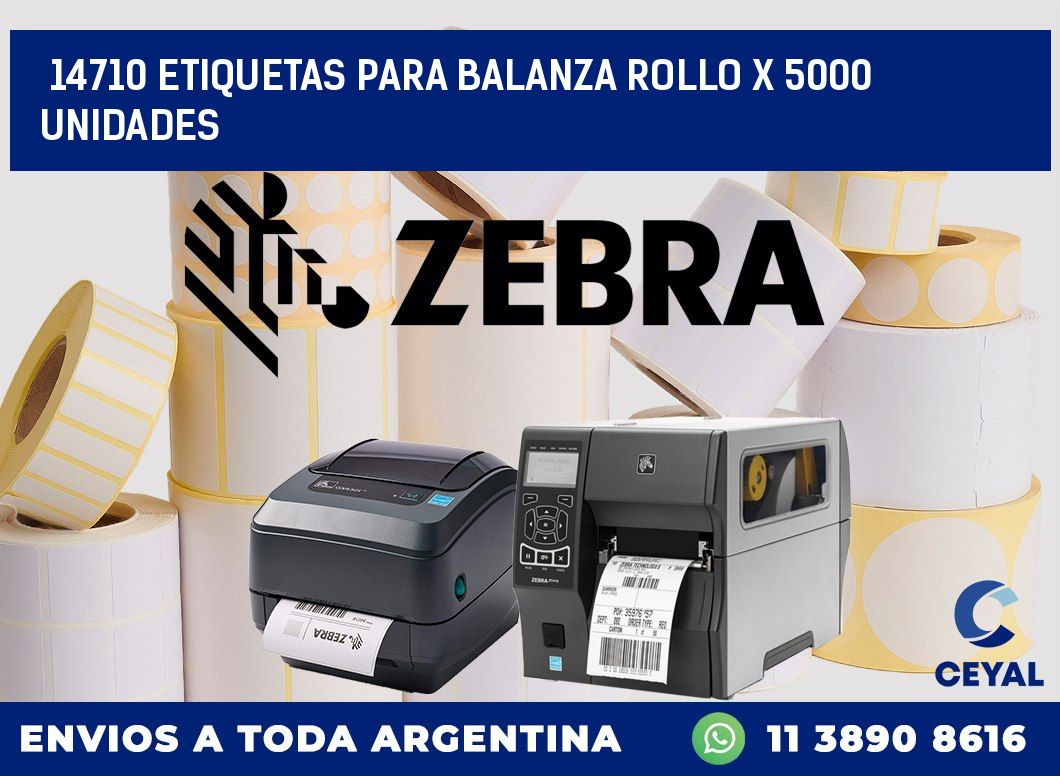 14710 ETIQUETAS PARA BALANZA ROLLO X 5000 UNIDADES