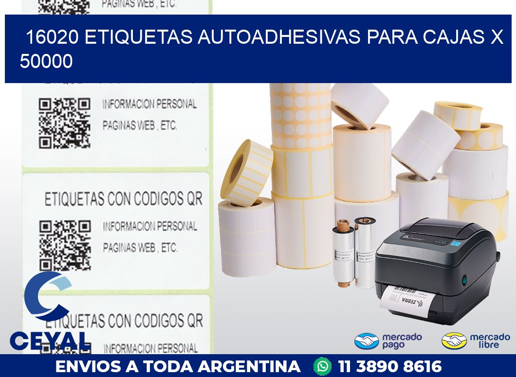 16020 ETIQUETAS AUTOADHESIVAS PARA CAJAS X 50000