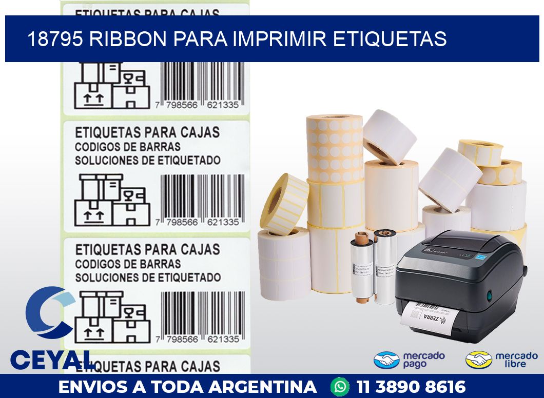 18795 RIBBON PARA IMPRIMIR ETIQUETAS