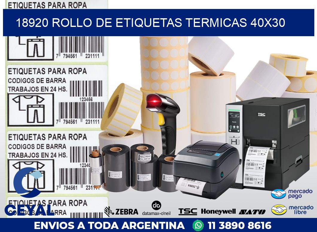 18920 ROLLO DE ETIQUETAS TERMICAS 40X30