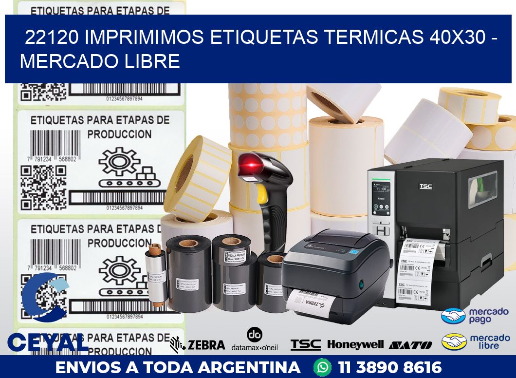 22120 IMPRIMIMOS ETIQUETAS TERMICAS 40X30 – MERCADO LIBRE