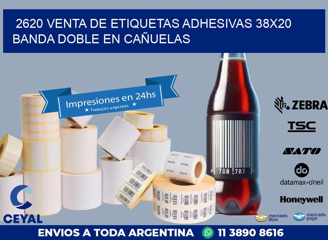 2620 VENTA DE ETIQUETAS ADHESIVAS 38X20 BANDA DOBLE EN CAÑUELAS