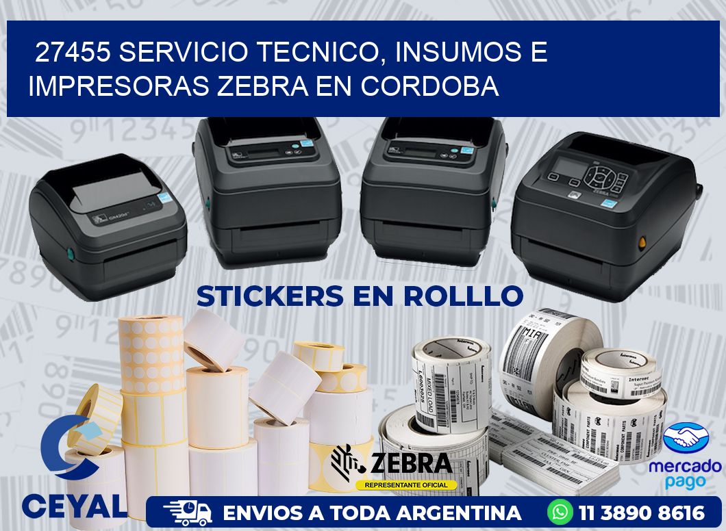 27455 SERVICIO TECNICO, INSUMOS E IMPRESORAS ZEBRA EN CORDOBA