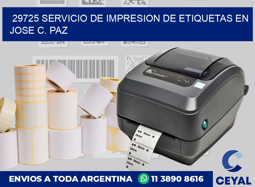 29725 SERVICIO DE IMPRESION DE ETIQUETAS EN JOSE C. PAZ