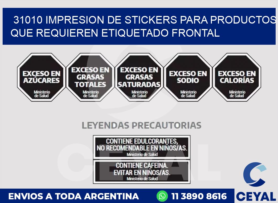 31010 IMPRESION DE STICKERS PARA PRODUCTOS QUE REQUIEREN ETIQUETADO FRONTAL