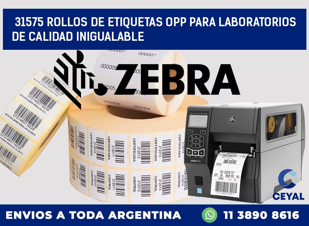 31575 ROLLOS DE ETIQUETAS OPP PARA LABORATORIOS DE CALIDAD INIGUALABLE