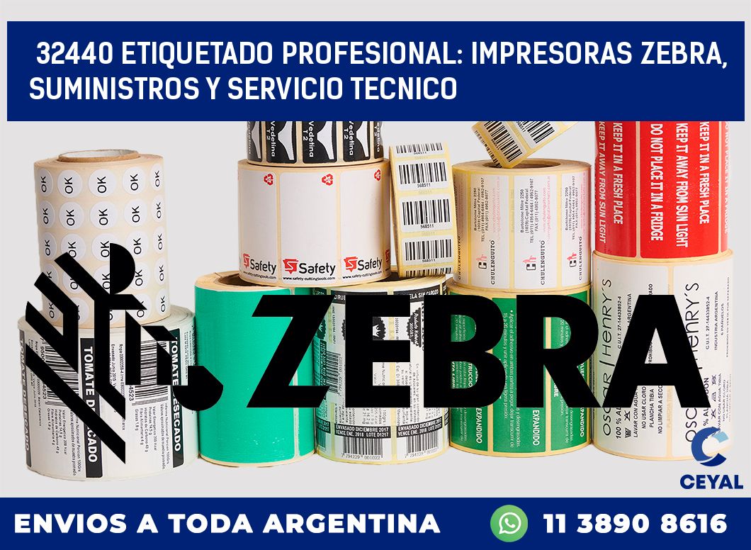 32440 ETIQUETADO PROFESIONAL: IMPRESORAS ZEBRA, SUMINISTROS Y SERVICIO TECNICO