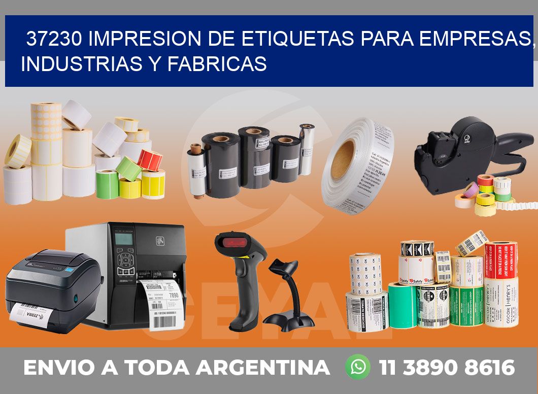 37230 IMPRESION DE ETIQUETAS PARA EMPRESAS, INDUSTRIAS Y FABRICAS
