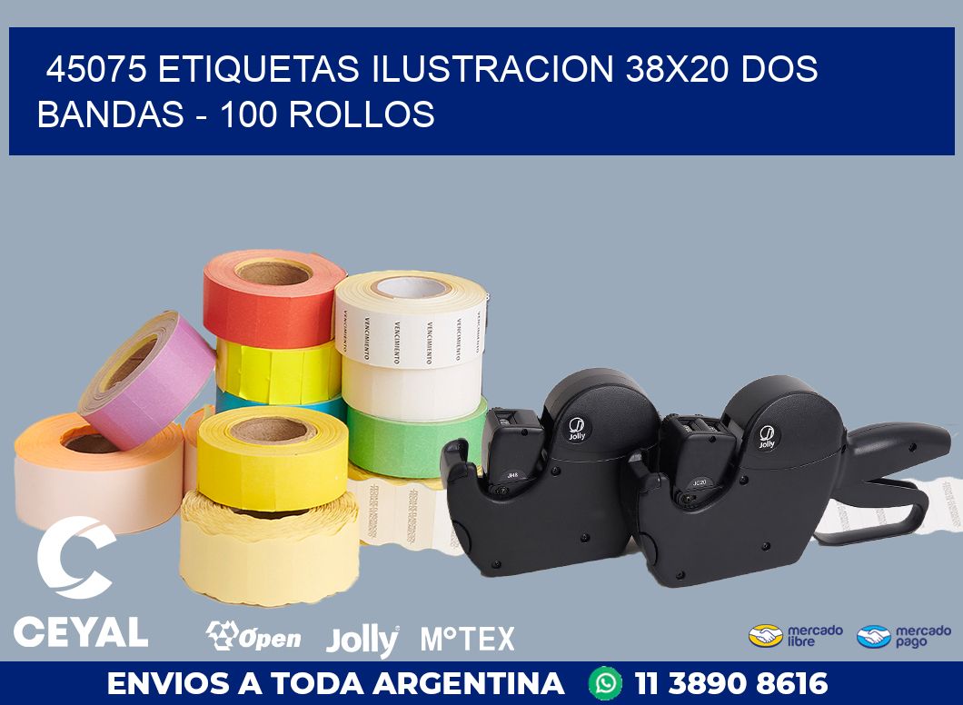 45075 ETIQUETAS ILUSTRACION 38X20 DOS BANDAS - 100 ROLLOS