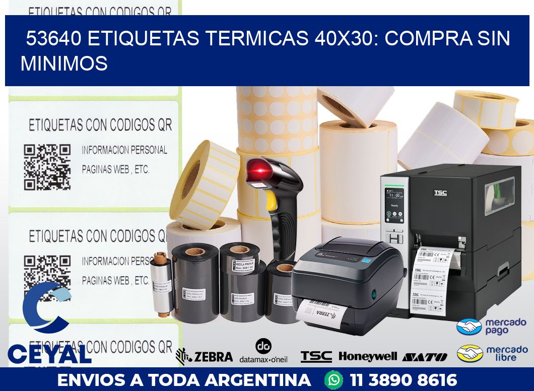 53640 ETIQUETAS TERMICAS 40X30: COMPRA SIN MINIMOS
