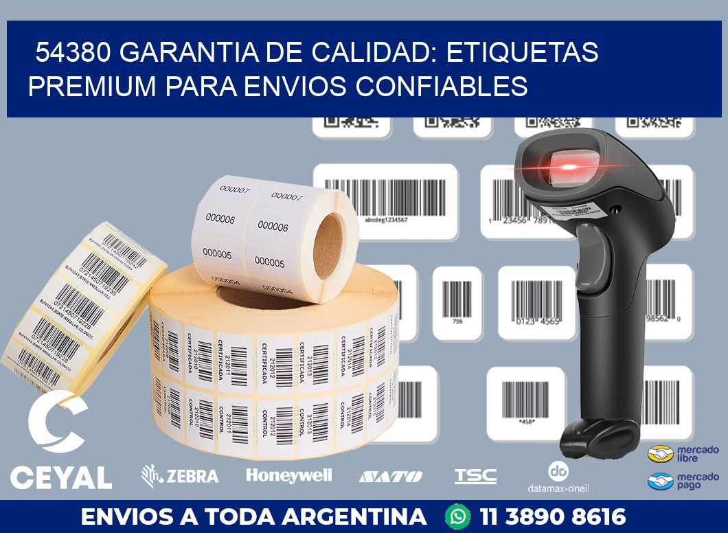 54380 GARANTIA DE CALIDAD: ETIQUETAS PREMIUM PARA ENVIOS CONFIABLES