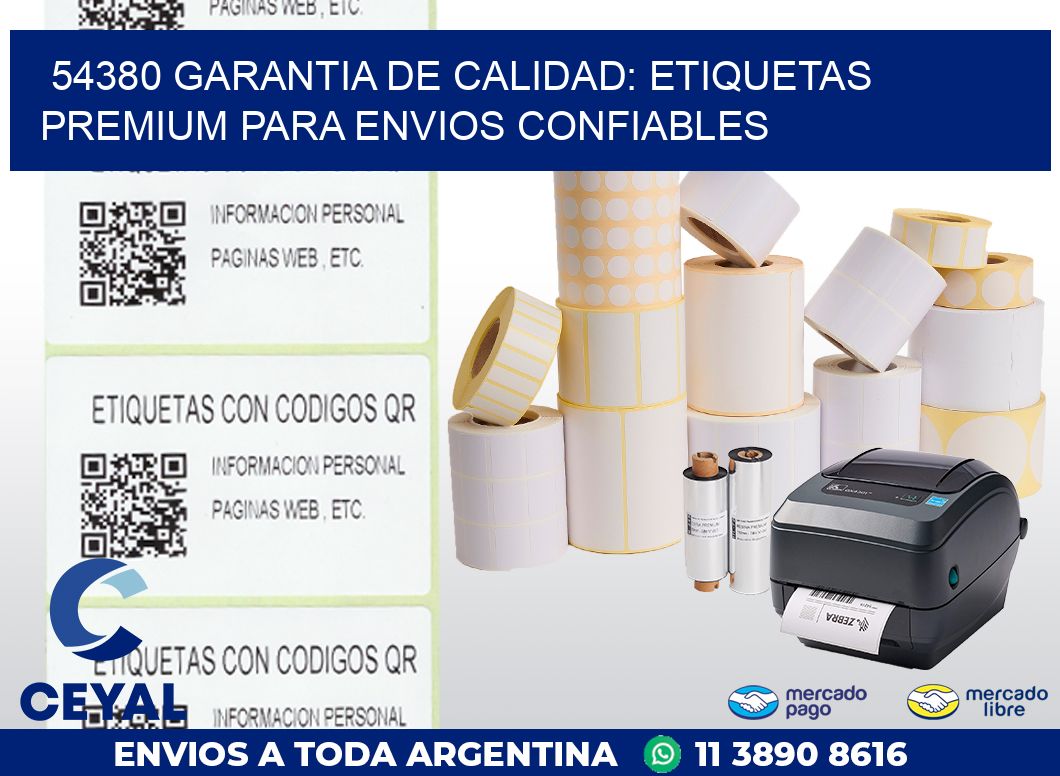 54380 GARANTIA DE CALIDAD: ETIQUETAS PREMIUM PARA ENVIOS CONFIABLES