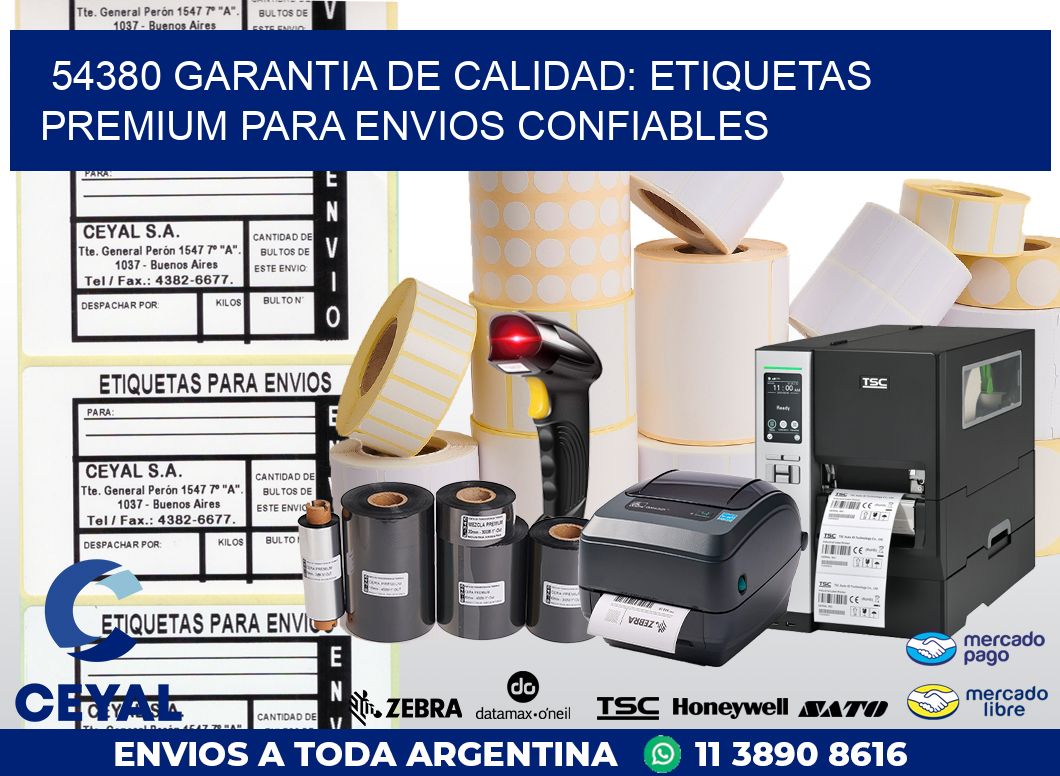 54380 GARANTIA DE CALIDAD: ETIQUETAS PREMIUM PARA ENVIOS CONFIABLES
