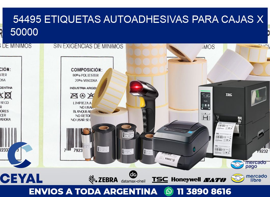54495 ETIQUETAS AUTOADHESIVAS PARA CAJAS X 50000