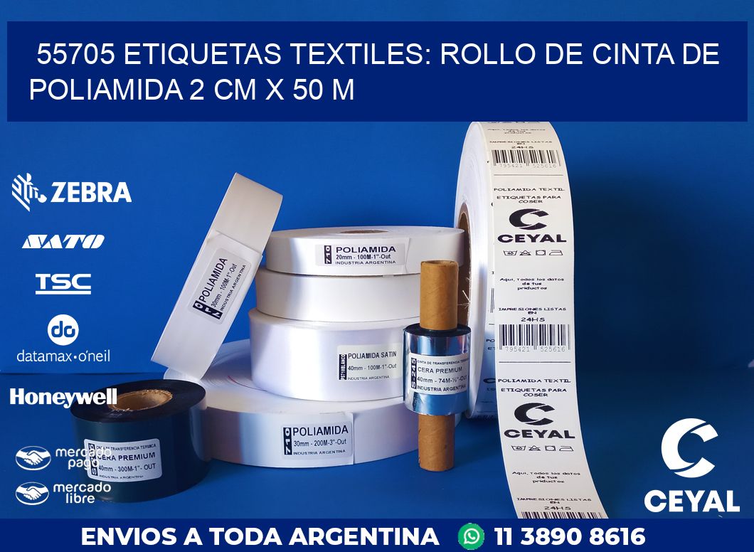55705 ETIQUETAS TEXTILES: ROLLO DE CINTA DE POLIAMIDA 2 CM X 50 M