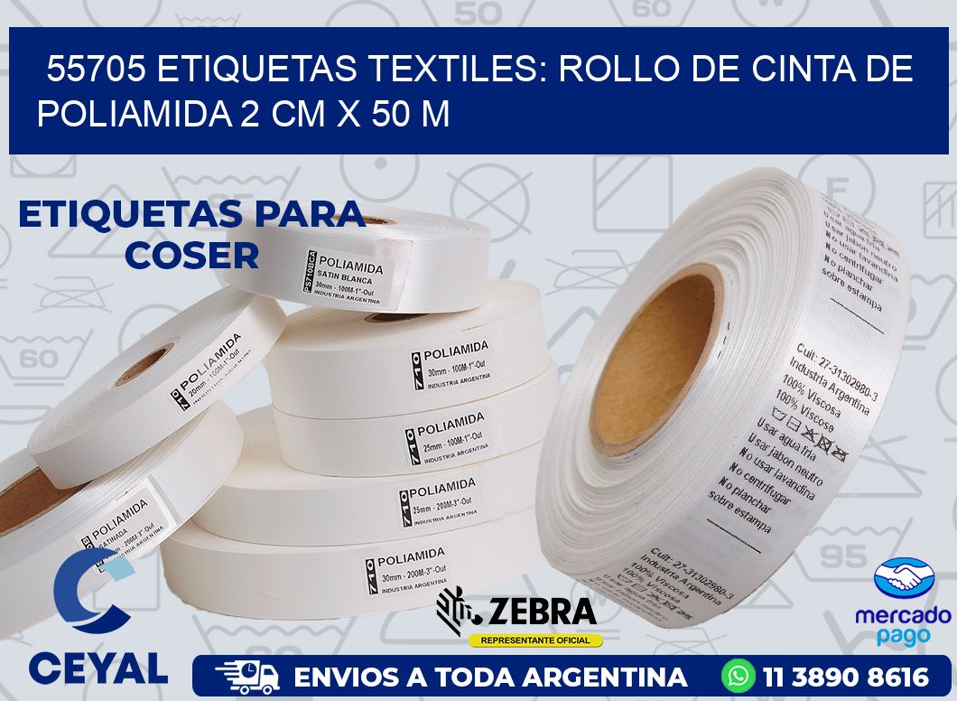 55705 ETIQUETAS TEXTILES: ROLLO DE CINTA DE POLIAMIDA 2 CM X 50 M