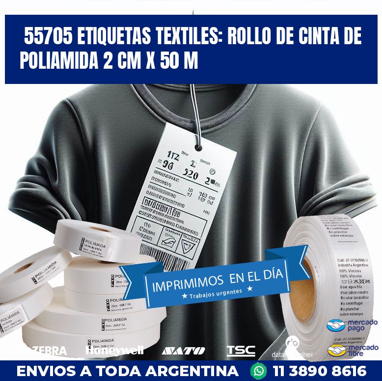 55705 ETIQUETAS TEXTILES: ROLLO DE CINTA DE POLIAMIDA 2 CM X 50 M