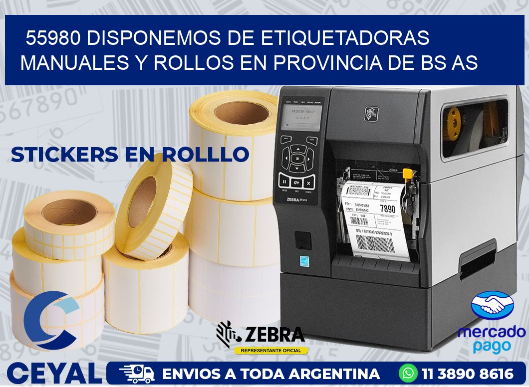 55980 DISPONEMOS DE ETIQUETADORAS MANUALES Y ROLLOS EN PROVINCIA DE BS AS