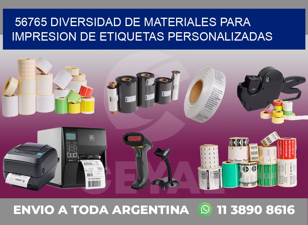 56765 DIVERSIDAD DE MATERIALES PARA IMPRESION DE ETIQUETAS PERSONALIZADAS