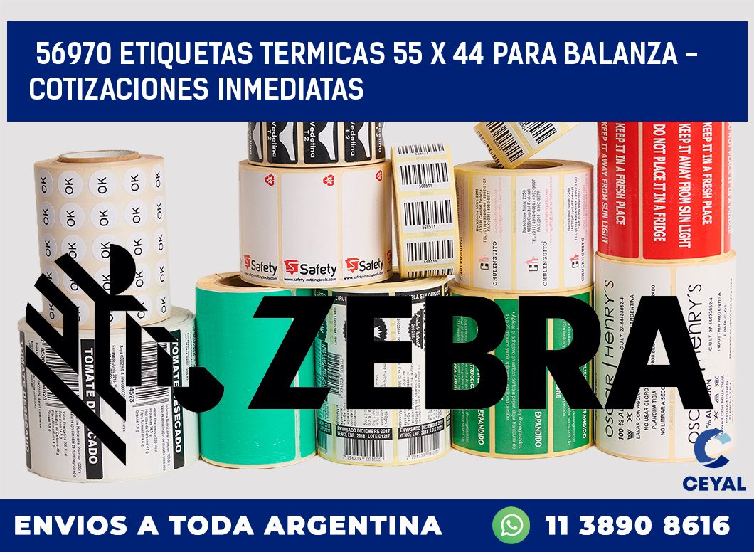 56970 ETIQUETAS TERMICAS 55 X 44 PARA BALANZA - COTIZACIONES INMEDIATAS