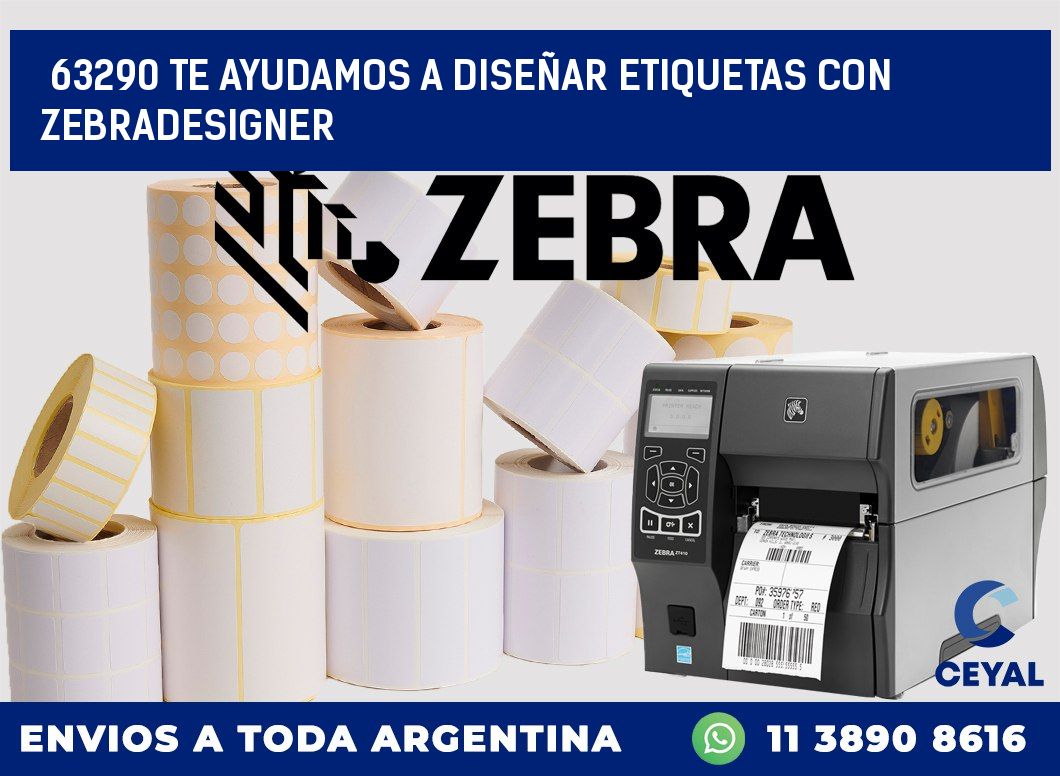 63290 TE AYUDAMOS A DISEÑAR ETIQUETAS CON ZEBRADESIGNER