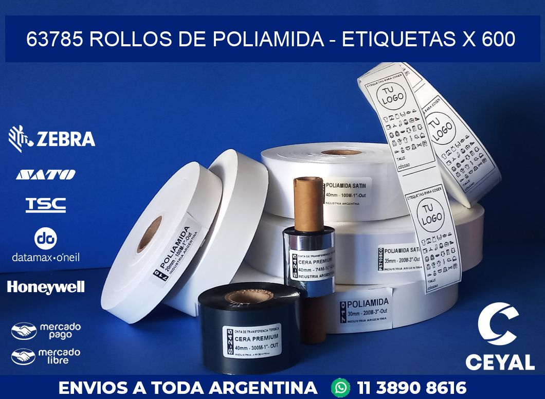 63785 ROLLOS DE POLIAMIDA - ETIQUETAS X 600