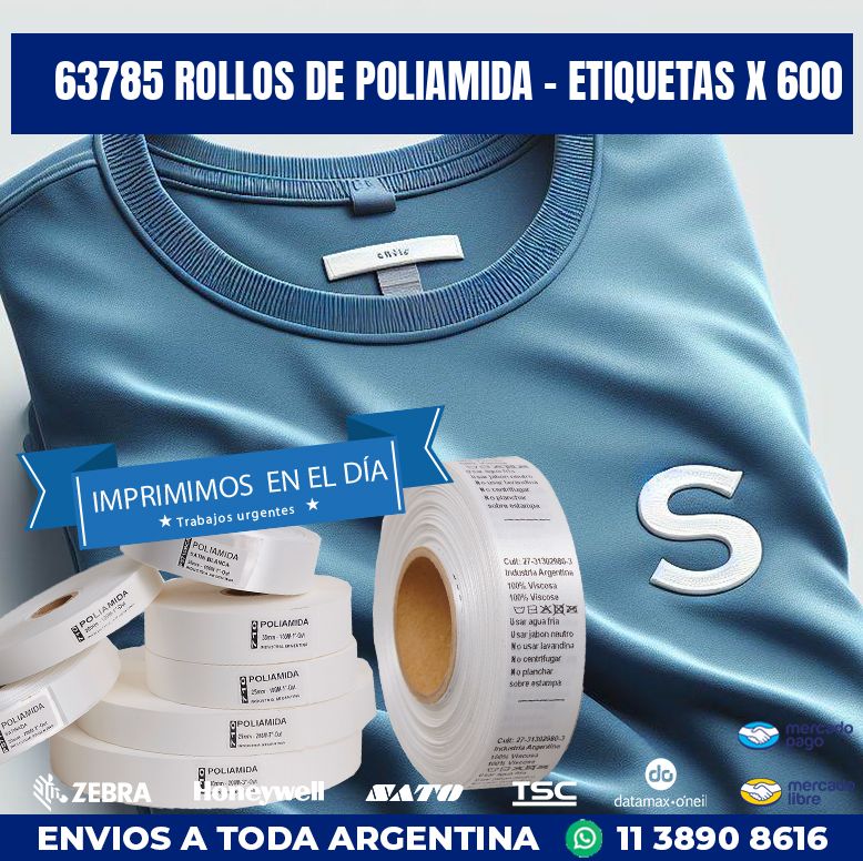 63785 ROLLOS DE POLIAMIDA – ETIQUETAS X 600