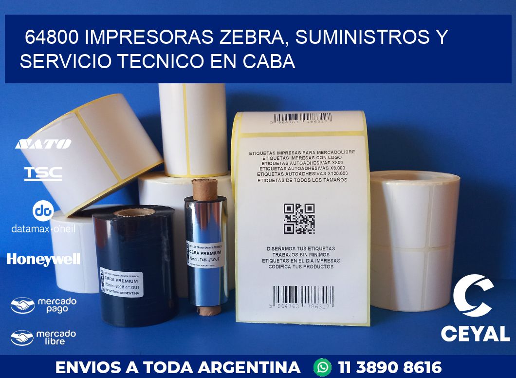 64800 IMPRESORAS ZEBRA, SUMINISTROS Y SERVICIO TECNICO EN CABA