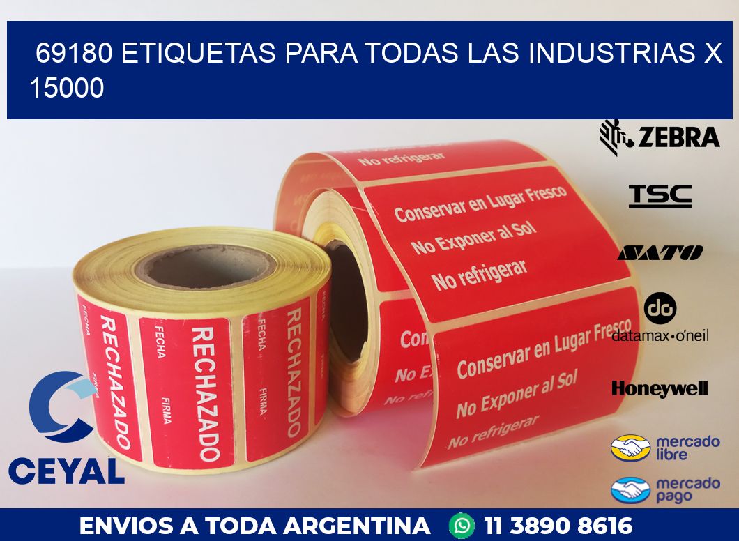 69180 ETIQUETAS PARA TODAS LAS INDUSTRIAS X 15000