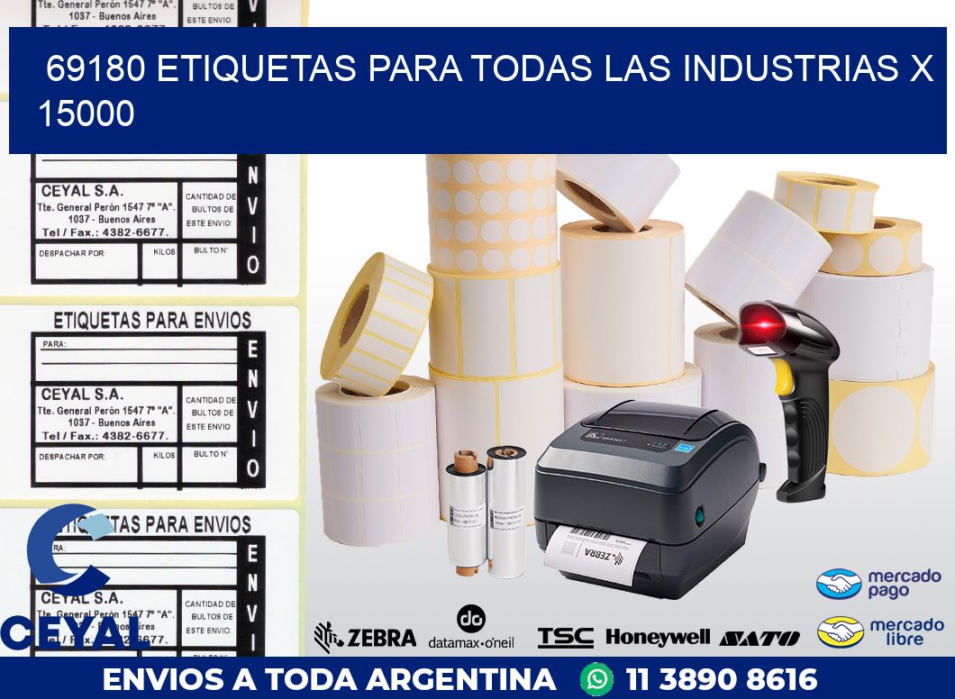 69180 ETIQUETAS PARA TODAS LAS INDUSTRIAS X 15000