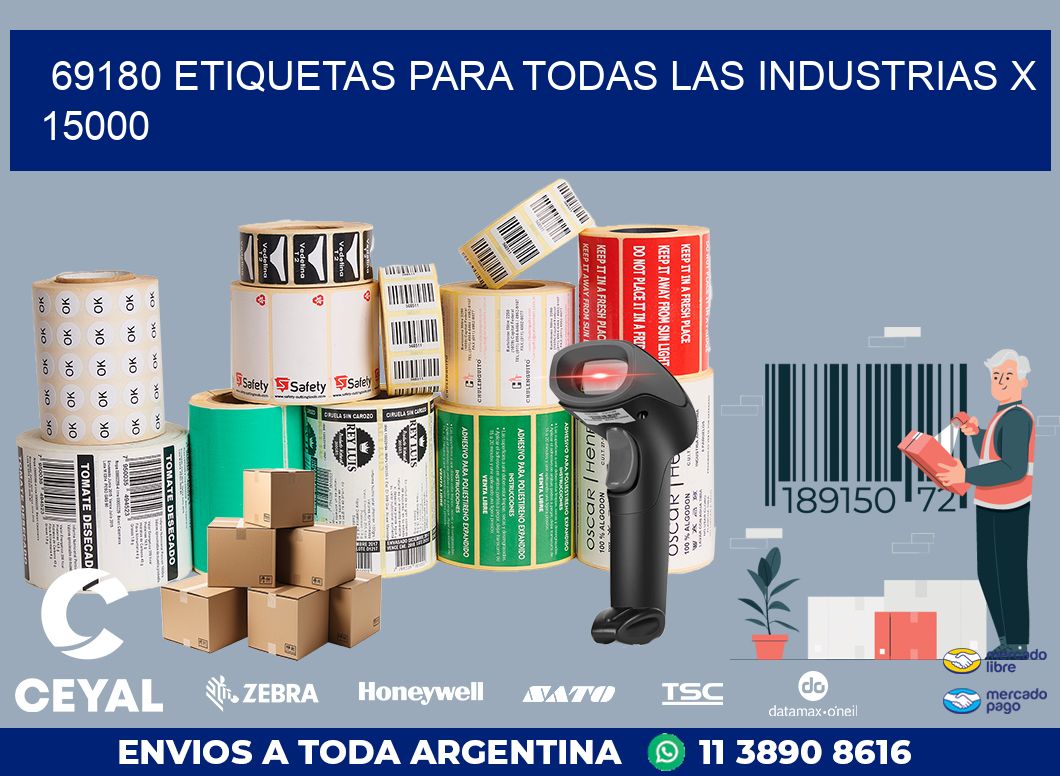 69180 ETIQUETAS PARA TODAS LAS INDUSTRIAS X 15000
