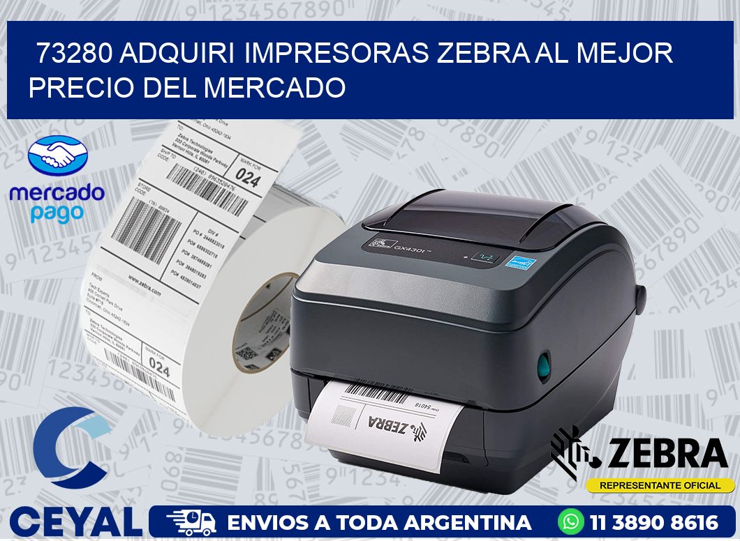 73280 ADQUIRI IMPRESORAS ZEBRA AL MEJOR PRECIO DEL MERCADO