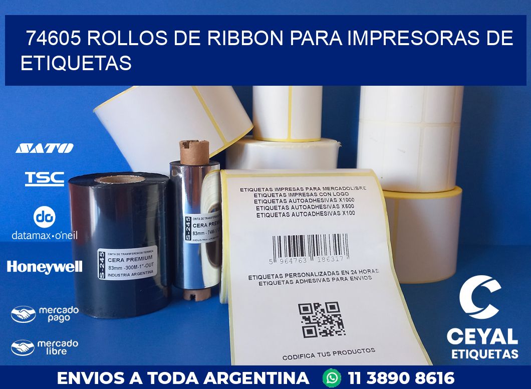 74605 ROLLOS DE RIBBON PARA IMPRESORAS DE ETIQUETAS