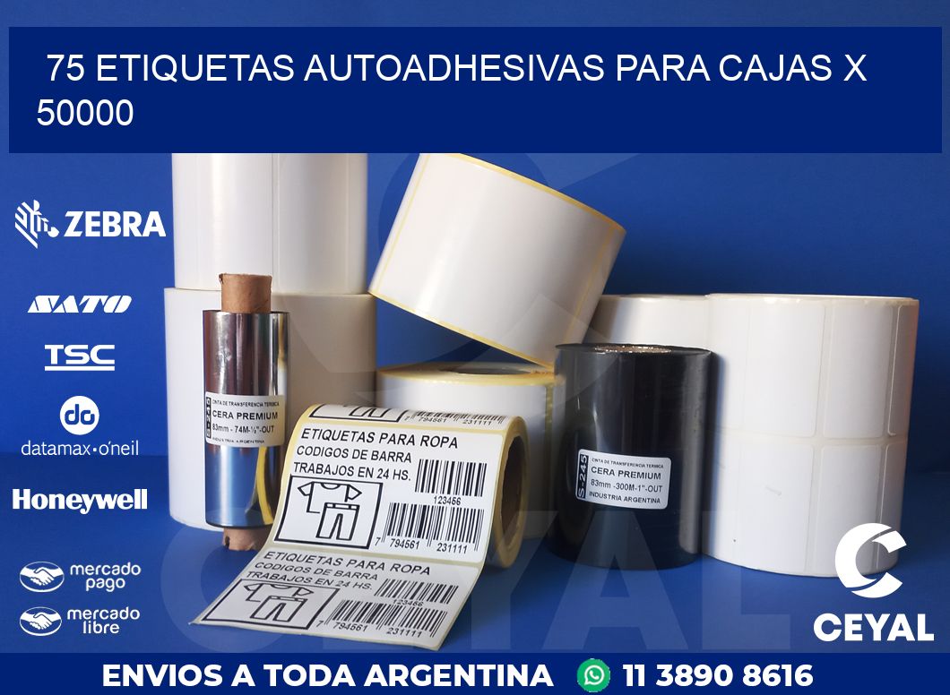 75 ETIQUETAS AUTOADHESIVAS PARA CAJAS X 50000