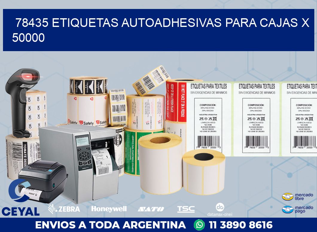 78435 ETIQUETAS AUTOADHESIVAS PARA CAJAS X 50000