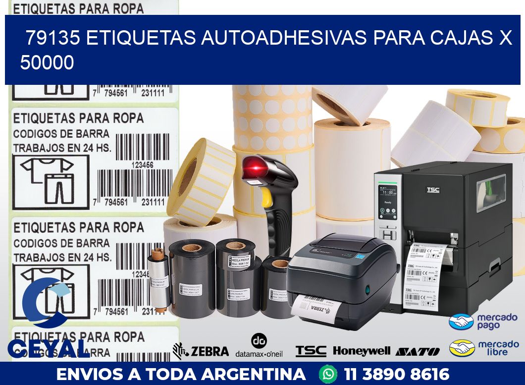 79135 ETIQUETAS AUTOADHESIVAS PARA CAJAS X 50000