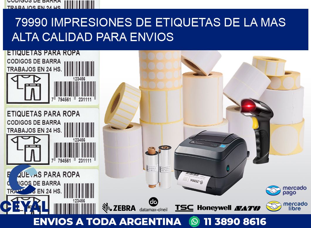 79990 IMPRESIONES DE ETIQUETAS DE LA MAS ALTA CALIDAD PARA ENVIOS
