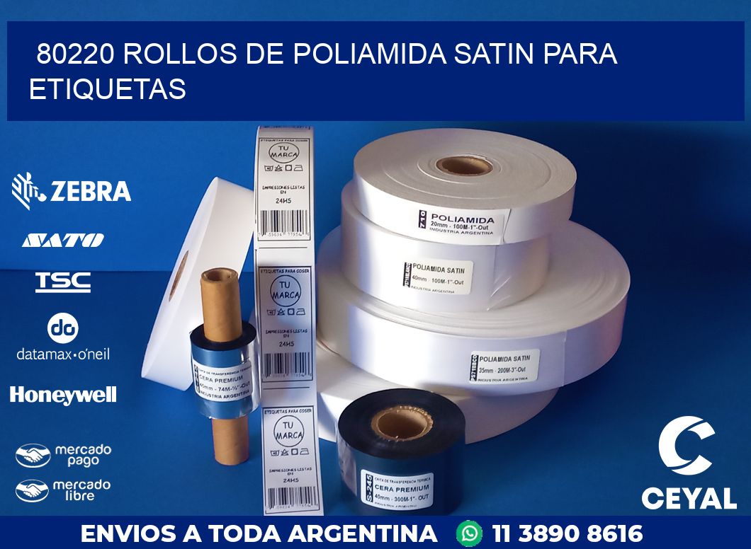 80220 ROLLOS DE POLIAMIDA SATIN PARA ETIQUETAS