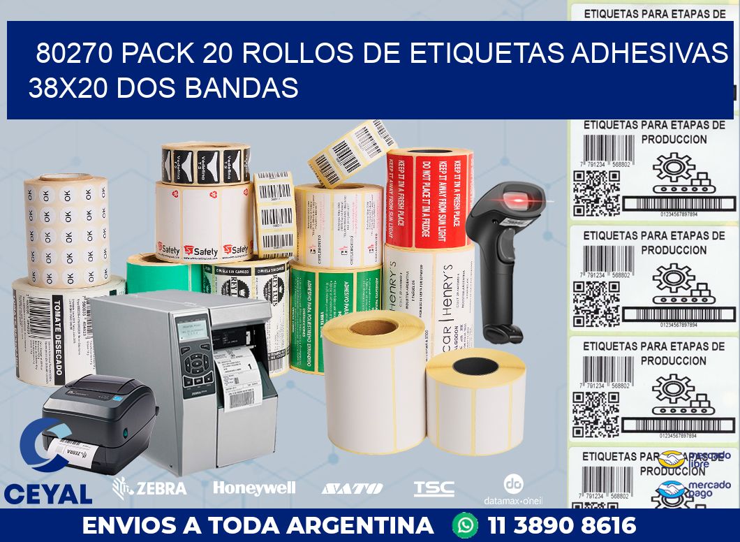 80270 PACK 20 ROLLOS DE ETIQUETAS ADHESIVAS 38X20 DOS BANDAS
