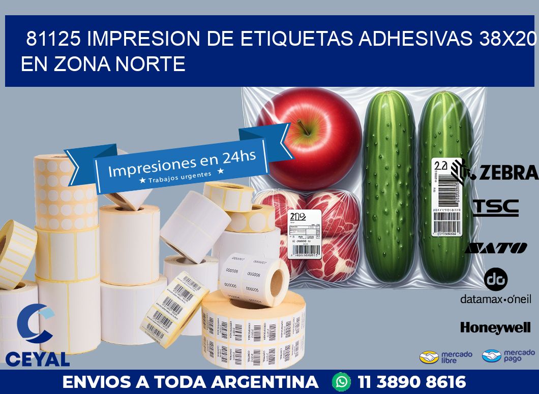 81125 IMPRESION DE ETIQUETAS ADHESIVAS 38X20 EN ZONA NORTE