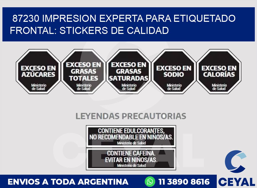 87230 IMPRESION EXPERTA PARA ETIQUETADO FRONTAL: STICKERS DE CALIDAD
