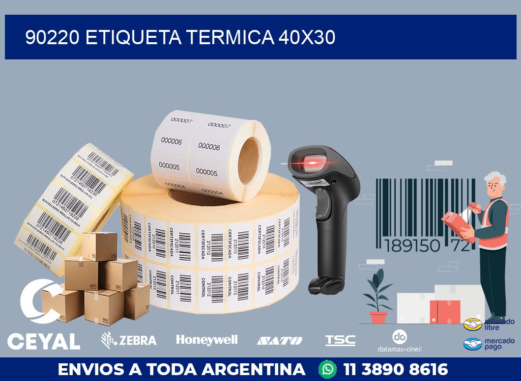 90220 ETIQUETA TERMICA 40X30