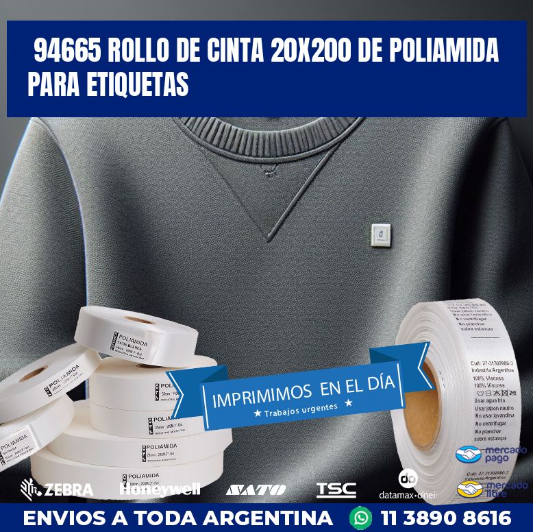 94665 ROLLO DE CINTA 20X200 DE POLIAMIDA PARA ETIQUETAS